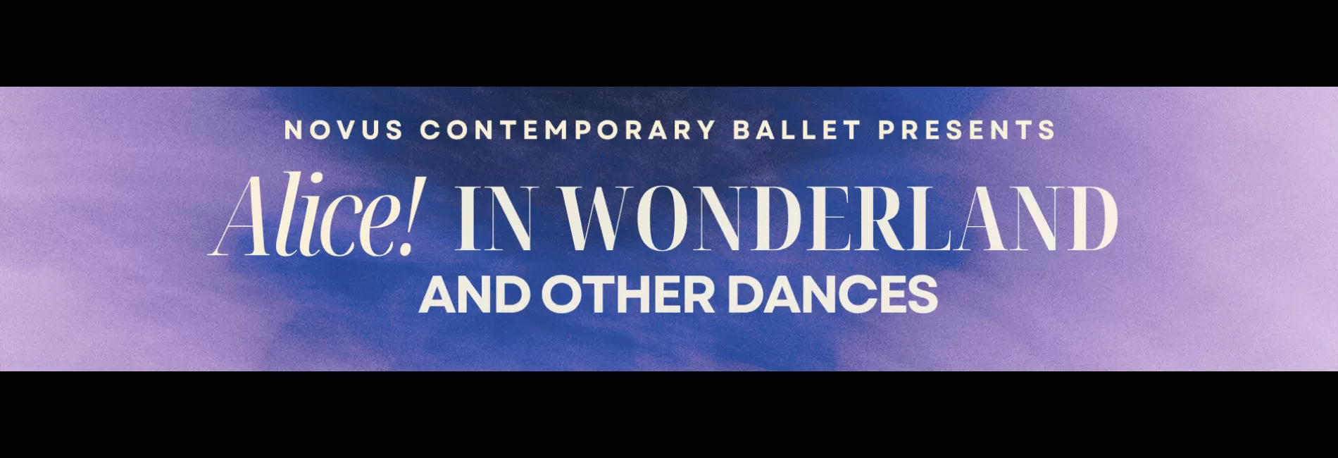 Alice! (in Wonderland) and Other Dances