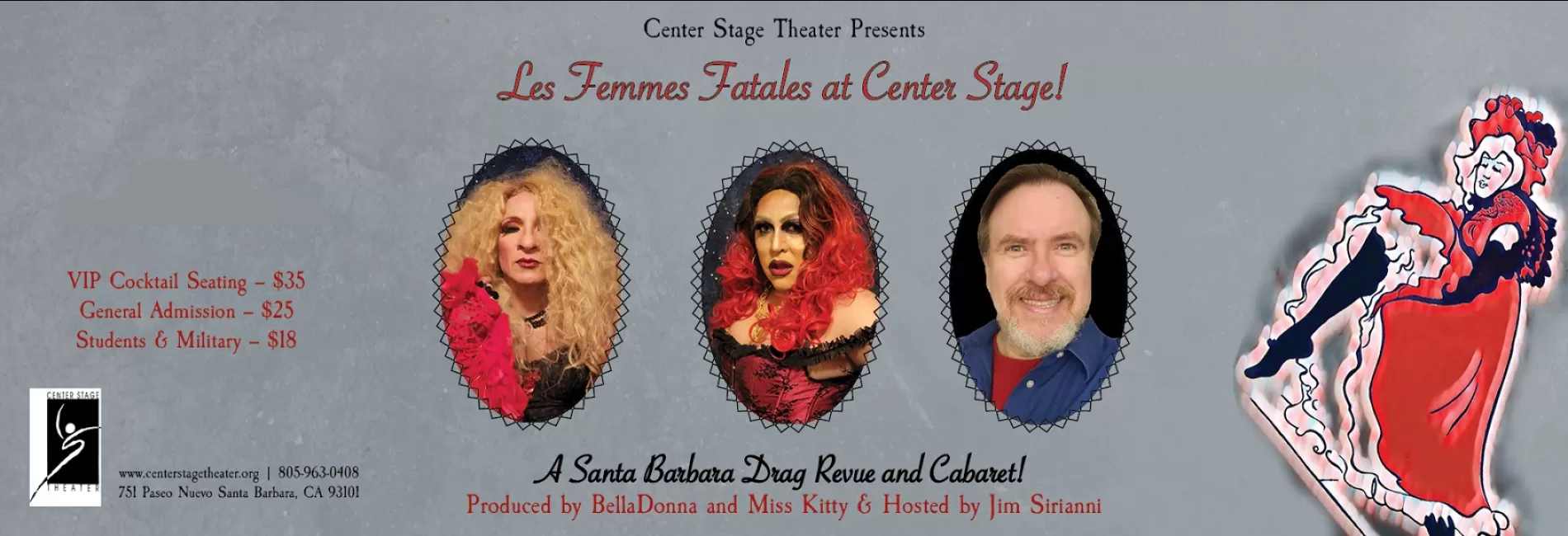 LES FEMMES FATALES AT CENTER STAGE, ENCORE!