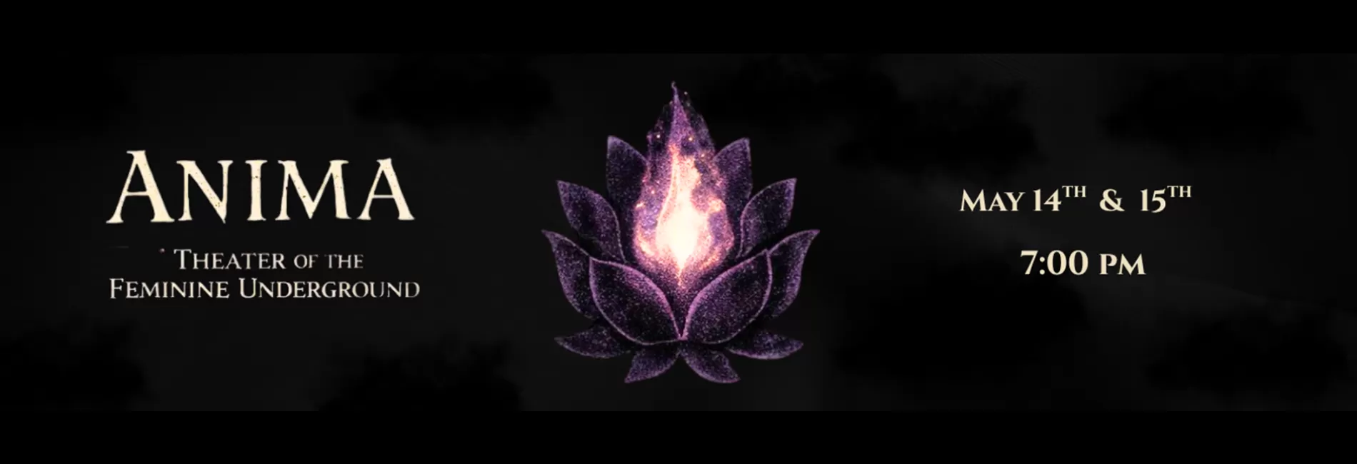 Anima: Theater of the Feminine Underground 2026