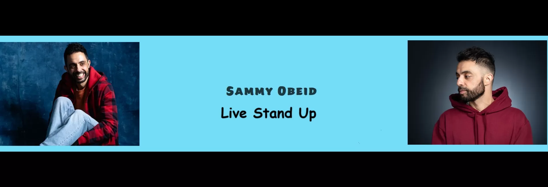 Sammy Obeid, Comedian
