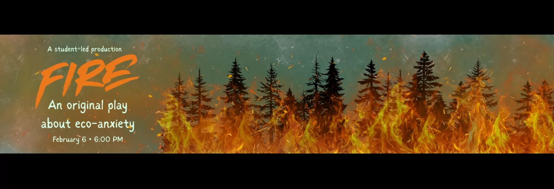 Fire, an original play