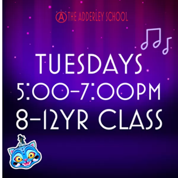 Adderley School Tues. 5-7 PM 8-12 Yr Class