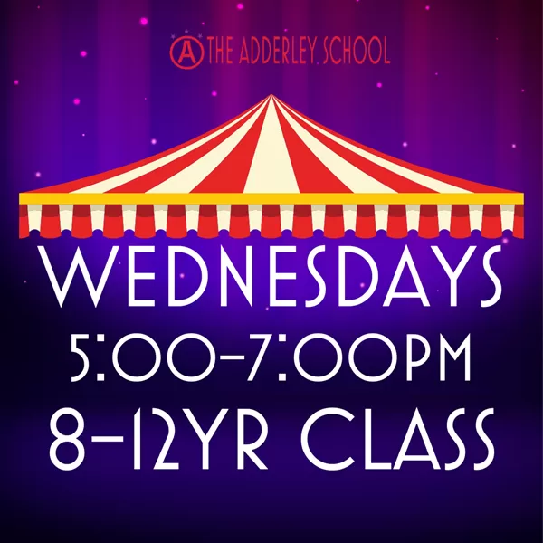 Adderley School Wed. 5-7 PM 8-12 Yr Class