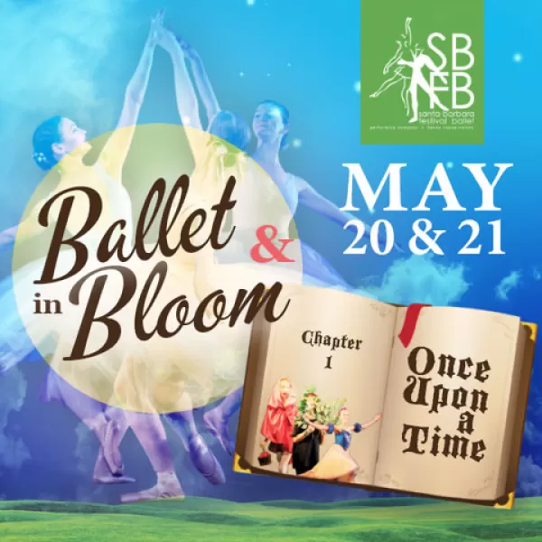 Ballet in Bloom and Once Upon a Time