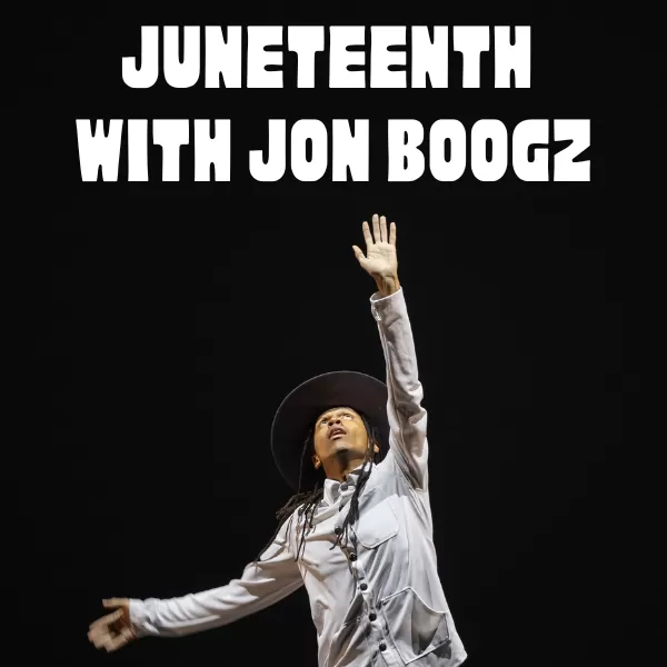 Juneteenth with Jon Boogz