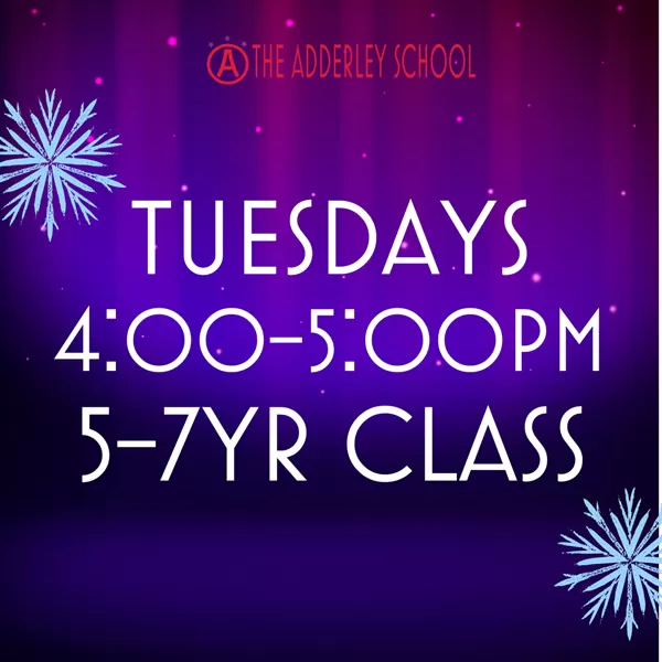 Adderley School Tues. 4-5 PM 5-7 Yr Class