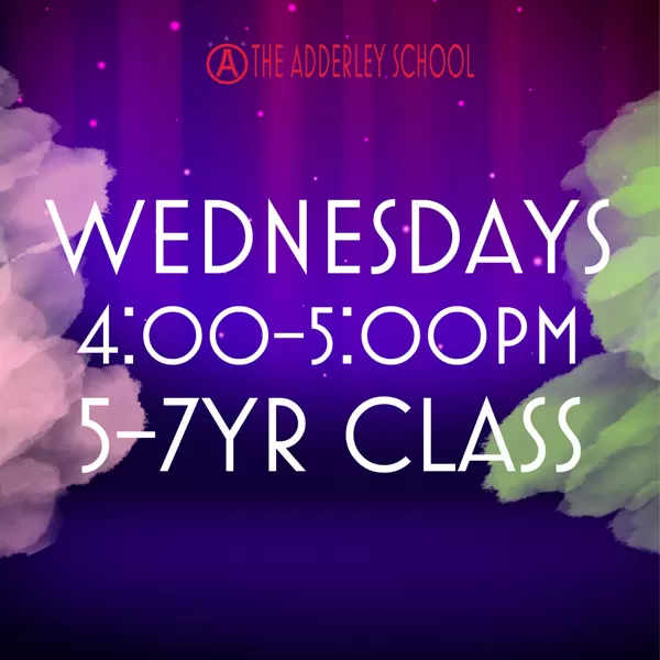 Adderley School Wed. 4-5 PM 5-7 Yr Class