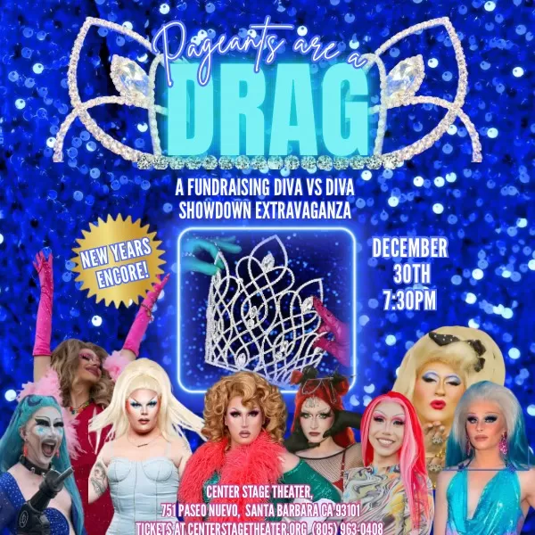 Pageants are a DRAG! New Years Encore!