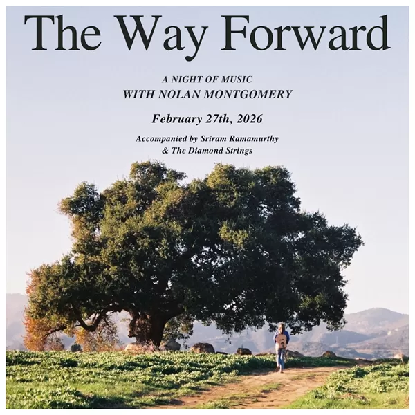 The Way Forward: A Night of Music with Nolan Montgomery