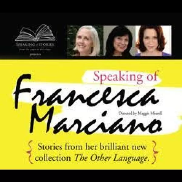 SPEAKING OF FRANCESCA MARCIANO